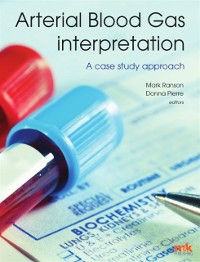 Cover Arterial Blood Gas Interpretation - A case study approach