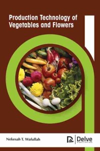 Cover Production Technology of Vegetables and Flowers
