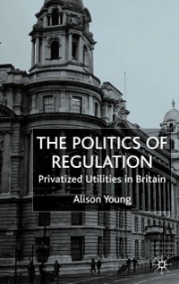 Cover Politics of Regulation