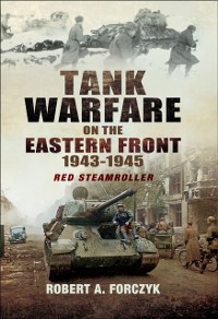 Cover Tank Warfare on the Eastern Front, 1943-1945