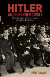 Cover Hitler and His Inner Circle