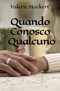 Cover Quando Conosco Qualcuno