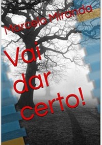 Cover Vai Dar Certo!