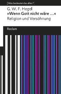 Cover "Wenn Gott nicht wäre ...". Religion und Versöhnung