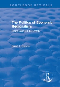 Cover Politics of Economic Regionalism