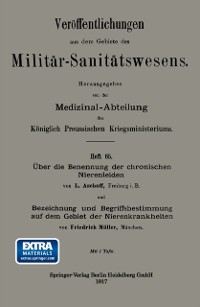 Cover Über die Benennung der chronischen Nierenleiden. Bezeichnung und Begriffsbestimmung auf dem Gebiet der Nierenkrankheiten