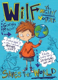 Cover Wilf the Mighty Worrier Saves the World