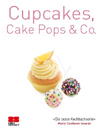 Cover Cupcakes, Cake Pops & Co.