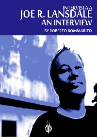 Cover Joe R. Lansdale: an Interview