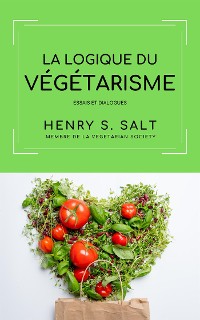Cover La logique du Végétarisme