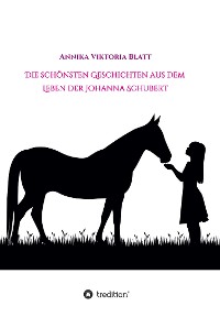 Cover Die schönsten Geschichten aus dem Leben der Johanna Schubert