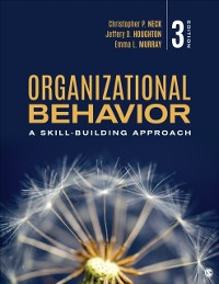 Cover Organizational Behavior : A Skill-Building Approach