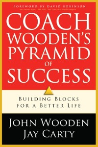 Cover Coach Wooden's Pyramid of Success