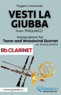 Cover (Bb Clarinet part) Vesti la giubba - Tenor & Woodwind Quintet