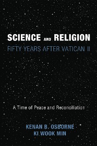 Cover Science and Religion: Fifty Years After Vatican II
