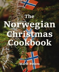 Cover The Norwegian Christmas Cookbook