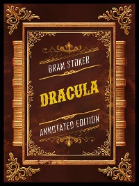 Cover Dracula (Annotated Edition) - By Bram Stoker