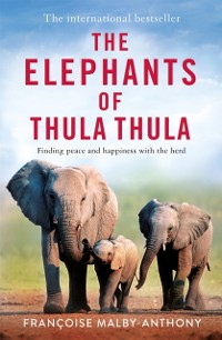 Cover Elephants of Thula Thula