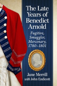 Cover Late Years of Benedict Arnold