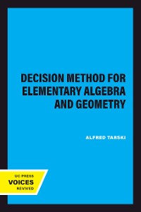 Cover A Decision Method for Elementary Algebra and Geometry