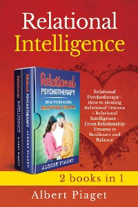 Cover Relational Intelligence (2 books in 1)