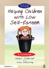 Cover Helping Children with Low Self-Esteem