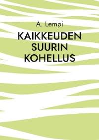 Cover Kaikkeuden suurin kohellus