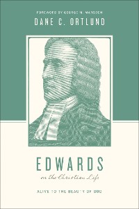 Cover Edwards on the Christian Life