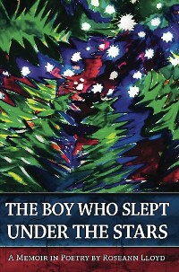 Cover The Boy Who Slept Under the Stars