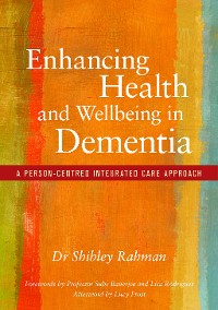 Cover Enhancing Health and Wellbeing in Dementia