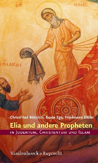 Cover Elia und andere Propheten in Judentum, Christentum und Islam