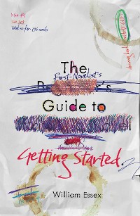 Cover The First-Novelist's Guide to Getting Started