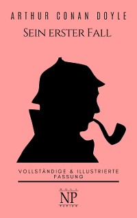 Cover Sherlock Holmes – Sein erster Fall und andere Detektivgeschichten