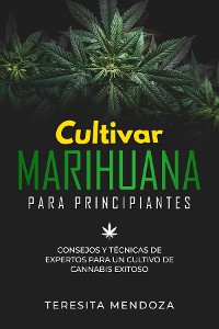 Cover Cultivar Marihuana para Principiantes