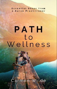 Cover Path to Wellness