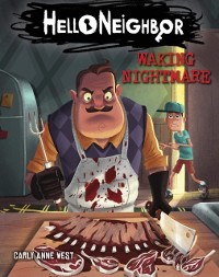 Cover Waking Nightmare (Hello Neighbor, Book 2)