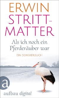 Cover Als ich noch ein Pferderäuber war