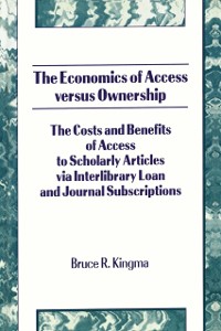 Cover The Economics of Access Versus Ownership