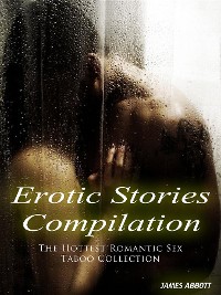 Cover Erotic Stories Compilation The Hottest Romantic Sex Taboo Collection