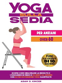 Cover Yoga Sulla Sedia per Anziani Over 60