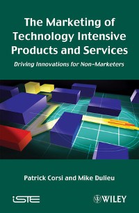 Cover The Marketing of Technology Intensive Products and Services