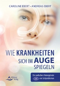 Cover Wie Krankheiten sich im Auge spiegeln