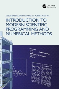 Cover Introduction to Modern Scientific Programming and Numerical Methods