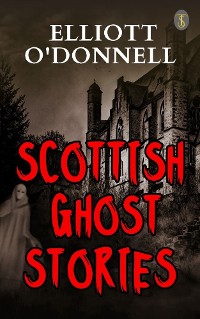 Cover Scottish Ghost Stories