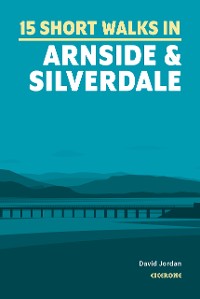 Cover Short Walks in Arnside and Silverdale