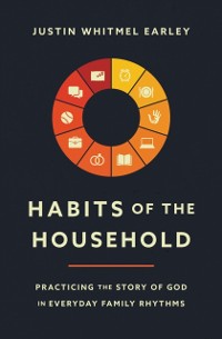 Cover Habits of the Household