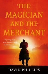 Cover Magician and the Merchant