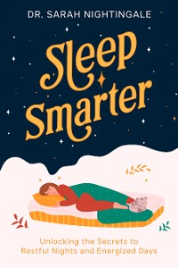 Cover Sleep Smarter