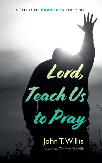 Cover Lord, Teach Us to Pray