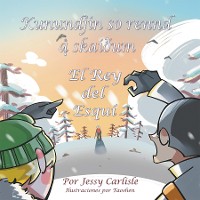 Cover The Snow Race / El Rey del Esquí / Kunundjin so rennd ą̊ skaiðum